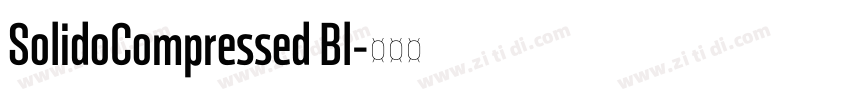 SolidoCompressed Bl字体转换 SolidoCompressed Bl字体转换